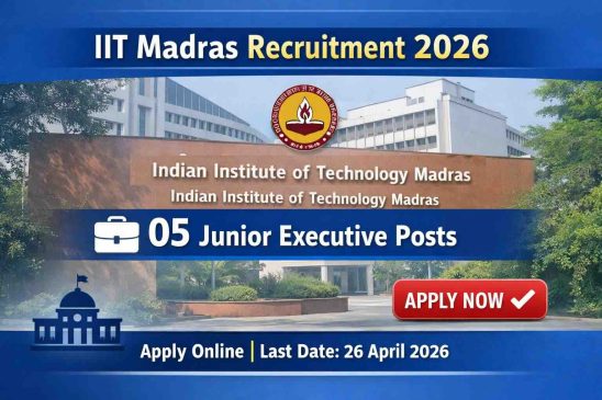 IT Madras Recruitment 2026 Apply Online – 05 Junior Executive Jobs in Chennai